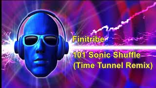 Finitribe  101 Sonic Shuffle Time Tunnel Remix [upl. by Suciram64]