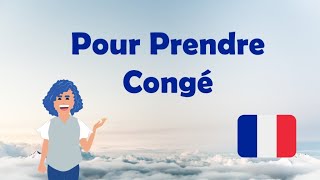 Phrases pour Prendre Congé  Learn French [upl. by Rubenstein]