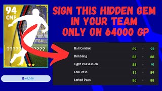 sign this 94 rated CMF in efootball to build squad stronger [upl. by Schweitzer]