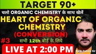 200 PMHEART OF ORGANIC CHEMISTRYCONVERSION organicchemistry biharboard conversion cbse [upl. by Arakat990]