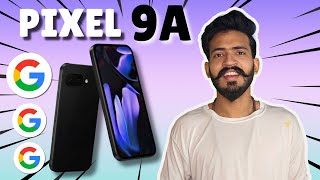 Google Pixel 9a InDepth Look at Specs Price and Release Date [upl. by Omidyar]