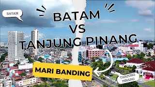 Kenapa Kota Batam Lebih Maju dari Tanjungpinang  Drone Kota Batam dan Tanjung Pinang [upl. by Ahsiemac]