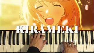 Your Lie In April ED  Kirameki Piano Tutorial Lesson [upl. by Chun616]