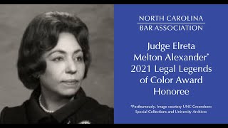 2021 Legal Legend of Color  Judge Elreta Melton Alexander [upl. by Erbua170]