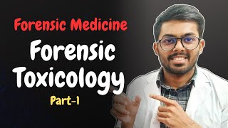 General Toxicology Part1 Forensic Medicine [upl. by Ajay]