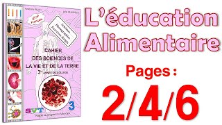 Azzedine Alami SVT 3AC Page 246 🧪L’éducation alimentaire🧪 [upl. by Halbeib712]