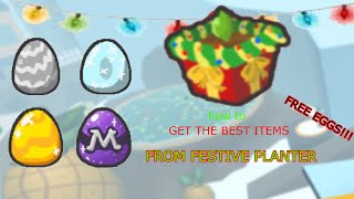 how to get the best items from a festive planter [upl. by Aicul]