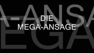 Die MegaAnsage [upl. by Eula]