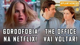 NETFLIX É ACUSADA DE GORDOFOBIA POR TRAILER DA SÉRIE INSATIABLE  COXINHA NERD [upl. by Aurthur]