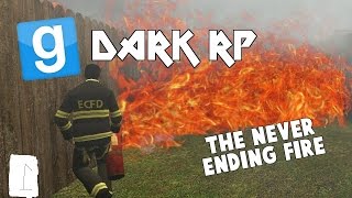 Gmod darkRP 1  wild fire  firefighters [upl. by Longtin329]