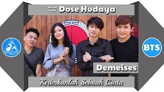 Demeises Kirimkanlah Sebuah Cinta Official BTS [upl. by Eelidnarb]