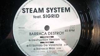 Steam system Barraca Destroy [upl. by Vic19]