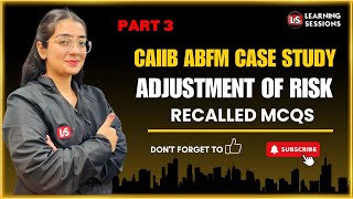 ABFM Case Study  Questions amp Concept Cleared  CAIIB November [upl. by Hodge]