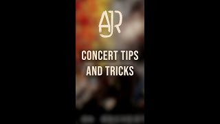 AJR Concert Tips and Tricks [upl. by Omora]