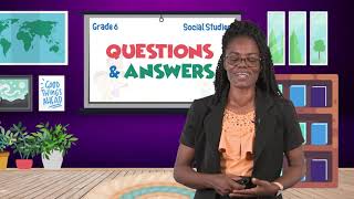 Social Studies  Grade 6 Questions amp Answers [upl. by Annait146]