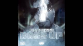 BOSS UP feat JUAN ROI [upl. by Kcod]