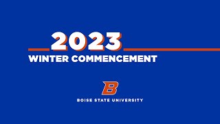 Boise State University Winter 2023 Commencement  Morning Ceremony [upl. by Nnylsaj]