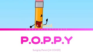 AI COVER Pencil  POPPY Himari Aozora CCL [upl. by Corty]