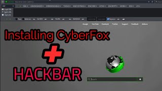 How to Install CyberFox Browser amp HackBar  Kali Linux [upl. by Adnwahsal270]