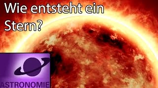 Wie entsteht ein Stern [upl. by Zampardi242]