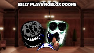 SB MOVIE Billy Plays Roblox Doors [upl. by So]