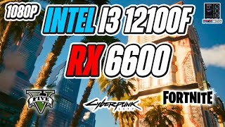 Intel i3 12100F  RX 6600 Benchmarks [upl. by Nims]