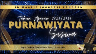 PURNAWIYATA SISWA 2024  SD MAARIF JOGOSARI PANDAAN  TAHUN AJARAN 20232024 [upl. by Nymrak531]