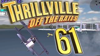 Lets Play Thrillville Off the Rails ep 61 Off to War [upl. by Anivas806]