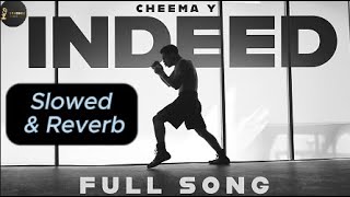 Indeed Official Audio Cheema Y  Gur Sidhu [upl. by Dagna]