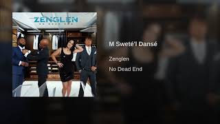 ZENGLEN M Swetel DANSE [upl. by Damon]