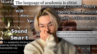 Academic Language is Elitist [upl. by Ellened]