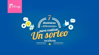 7 DINÁMICAS DIFERENTES PARA REALIZAR SORTEOS EN FACEBOOK [upl. by Mcginnis]