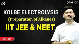 Kolbe electrolysis reaction Trick  Organic chemistry  IIT JEE amp NEET  VK Sir  ATP STAR Kota [upl. by Wainwright437]