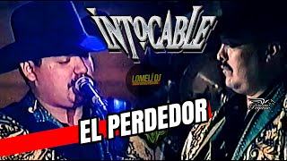 1998  Intocable  EL PERDEDOR  EN VIVO  Grupo Intocable [upl. by Lipkin]