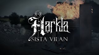 Harkla  Sista Vilan feat Anders Johansson amp Jens Johansson [upl. by Alenas]