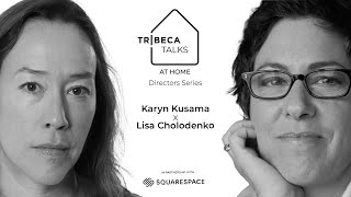 Tribeca Talks At Home Directors Series w Karyn Kusama amp Lisa Cholodenko [upl. by Byram236]