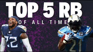 TOP 5 RUNNING BACKS OF ALL TIME [upl. by Alfi]