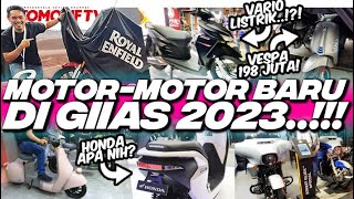 MOTORMOTOR BARU di GIIAS 2023 ADA PART AFTERMARKET amp HELM BARU JUGA l Otomotif TV [upl. by Llenrub]