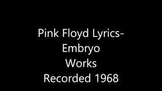 Embryo Pink Floyd Lyrics [upl. by Eelinnej857]