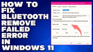 How To Fix Bluetooth Remove Failed Error in Windows 1011 Solution [upl. by Ulric]