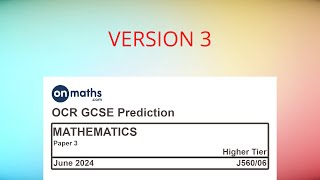 UPDATED June 2024 Predicted Maths GCSE Paper 3 OCR Higher Paper 3 Calculator Exam J56006 [upl. by Krasner65]