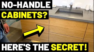 Heres How To Get HANDLELESS CABINETS quotNoHandlequot Custom Modern CabinetsHardware Explained [upl. by Fiona]