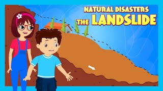 NATURAL DISASTERS  THE LANDSLIDE  Stories For Kids In English  TIA amp TOFU Lessons For Kids [upl. by Lesko690]