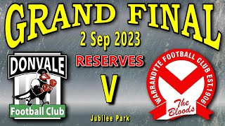 EFNL Reserves  Donvale v Warrandyte  GRAND FINAL on 2nd September 2023 at Jubilee Park [upl. by Idalla]