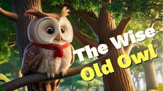 The Wise Old Owl Learning from Wisdom  A Heartwarming Tale for Kids  Rayan Kids TV [upl. by Tnerual247]