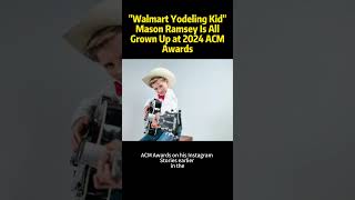 quotWalmart Yodeling Kidquot Mason Ramsey Is All Grown Up at 2024 ACM Awards [upl. by Boff356]