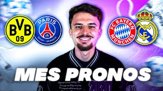 🏆 MES PRONOS DES DEMIFINALES DE LIGUE DES CHAMPIONS  🤩 Dortmund  PSG amp Bayern  Real Madrid [upl. by Ithsav]