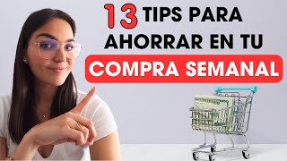 Cómo Ahorrar mucho Dinero en el Supermercado Soluciones Prácticas [upl. by Stevy466]