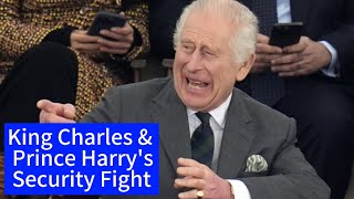 Royalist King Charles amp Prince Harry’s Security Fight is All About ‘Control’ [upl. by Milano901]