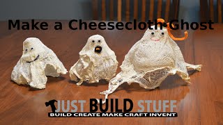 How to Make Cheesecloth Ghosts [upl. by Solitta]